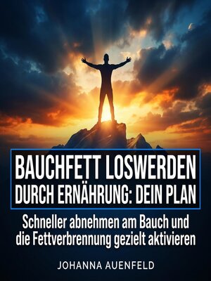 cover image of Bauchfett loswerden durch Ernährung